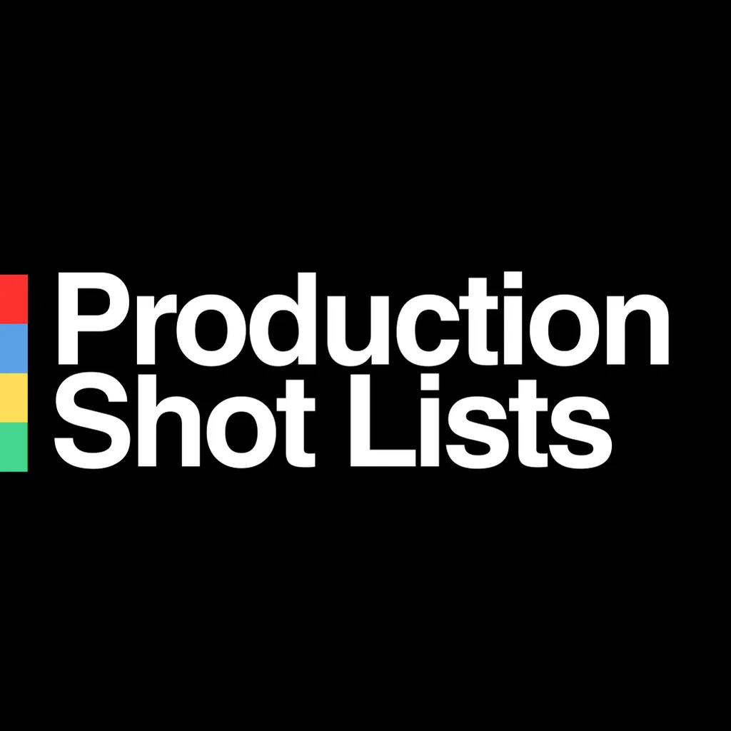 Production Shot Lists